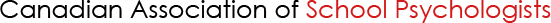 Canadian Association of School Psychologists
