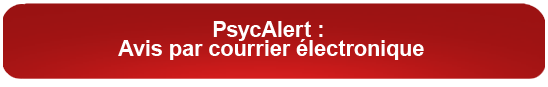 PsycAlert : Avis par courrier électronique